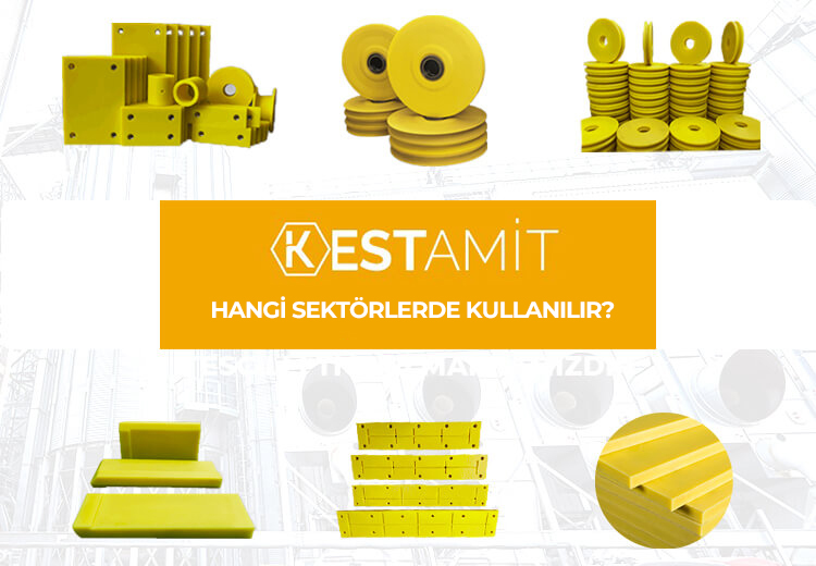 Kestamit Hangi Sektörlerde Kullanılır?